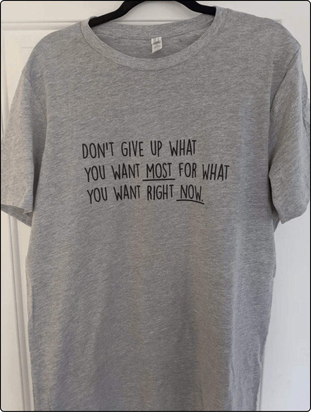 “Don’t give up” t-shirt