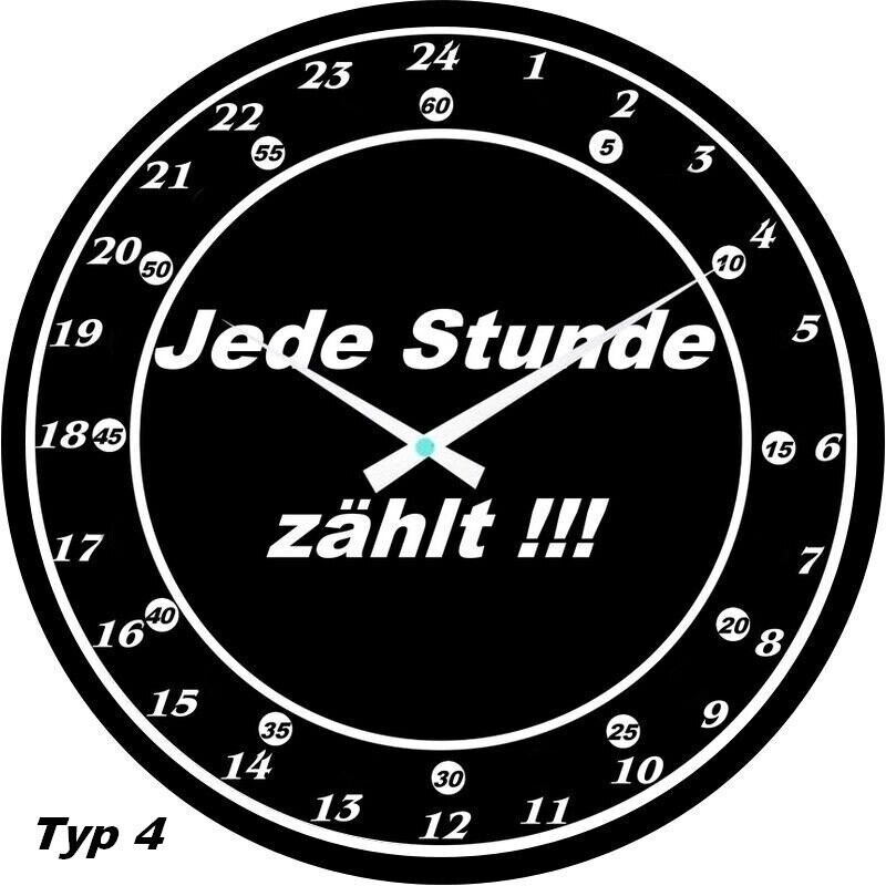 24 Stunden  Wanduhr Jede Stunde zählt