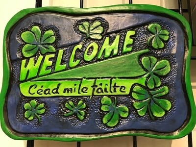 Welcome "Ce'ad mile failte"