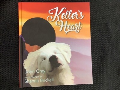 Keller's Heart - John Gray, Shanna Brickell