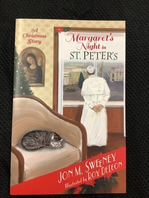 Margaret’s Night In St. Peter&#39;s A Christmas Story - Jon M. Sweeney, Roy Deleon