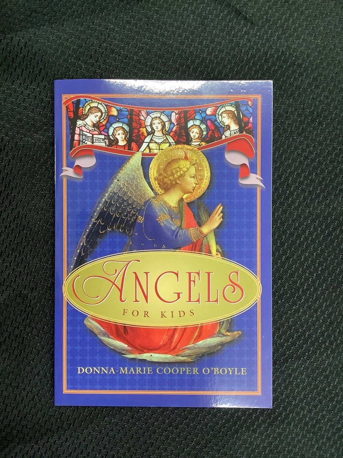Angels For Kids - Donna-Marie Cooper O’Boyle