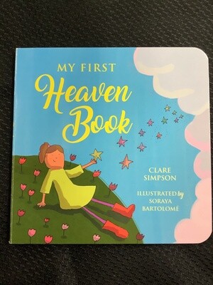 My First Heaven Book - Clare Simpson, Soraya Bartolomé
