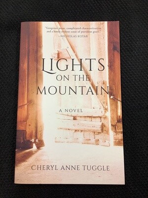 Lights On The Mountain - Cheryl Anne Tuggle