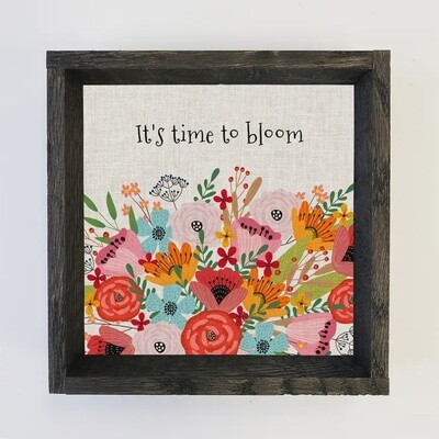It&#39;s Time to Bloom Wall Art