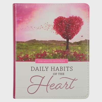 Daily Habits of the Heart Devotional