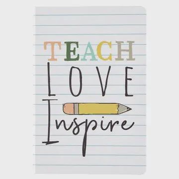 Teach, Love, Inspire Journal