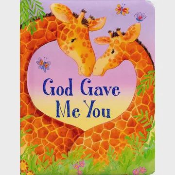 God Gave Me You Book