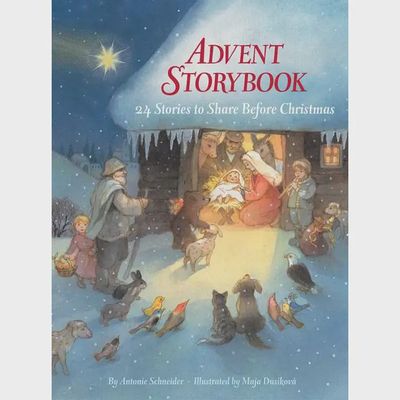 Advent Storybook By Antonie Schneider Book