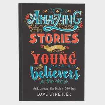 Amazing Stories For Young Believers