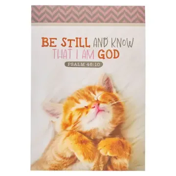 Be Still &amp; Know Kitten Notepad
