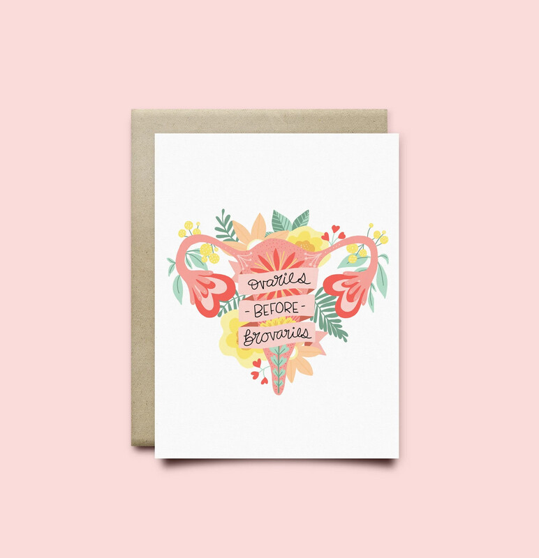 Ovaries Before Brovaries Card