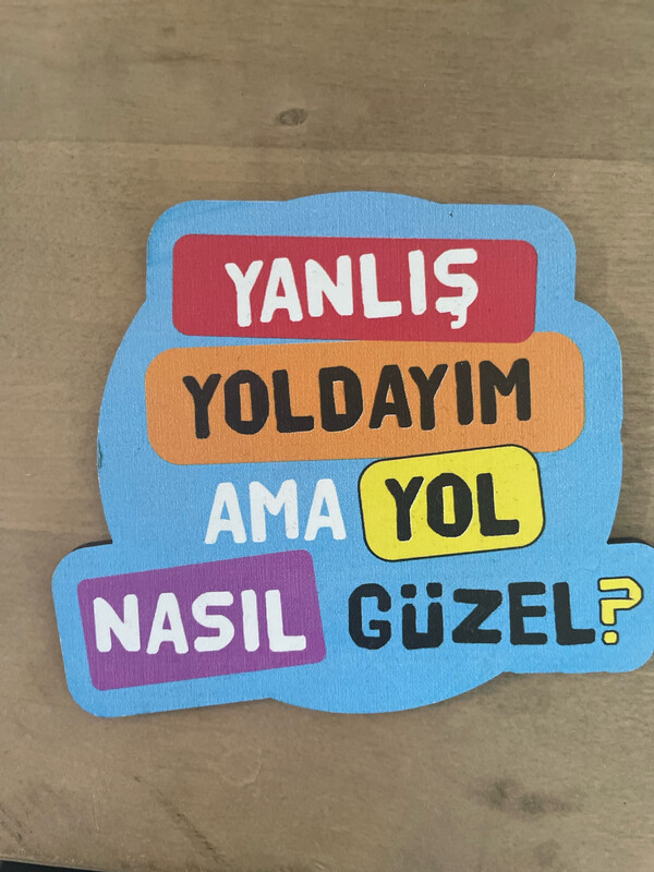 Yanlis yoldayim Yanlis yoldayim
