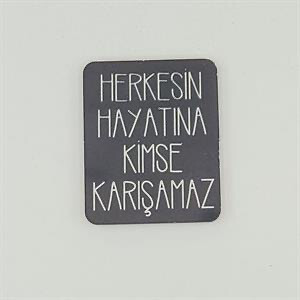 Kimse karışamaz magneet Kimse karışamaz magneet