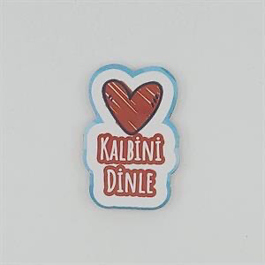 Kalbini dinle magneet