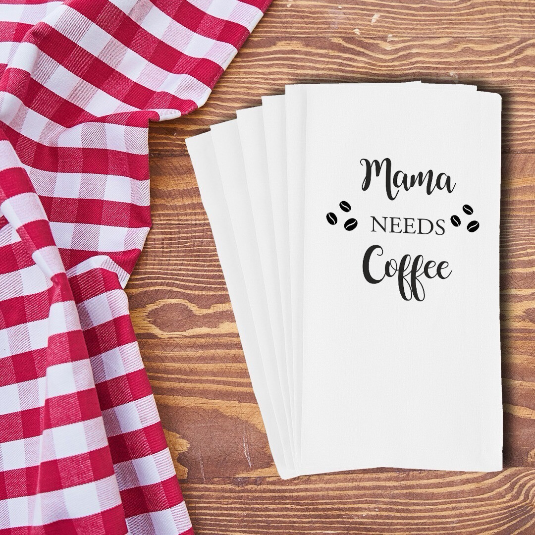 Mama Needs Coffee 