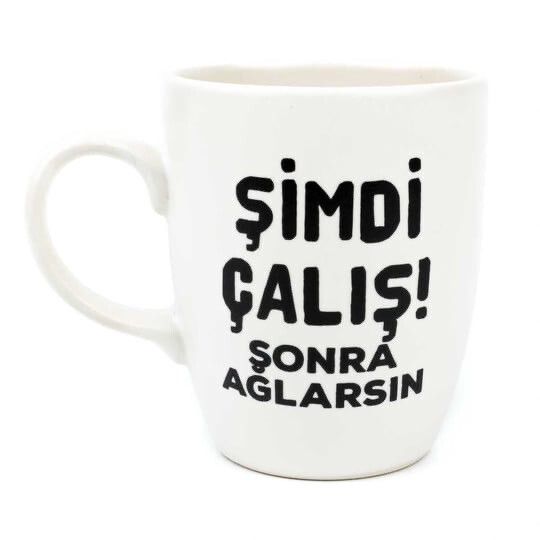 Simdi Calis Sonra Aglarsin