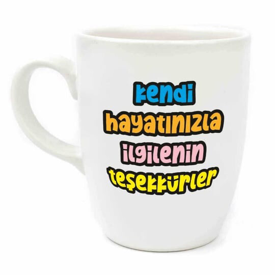 Kendi hayatınızla