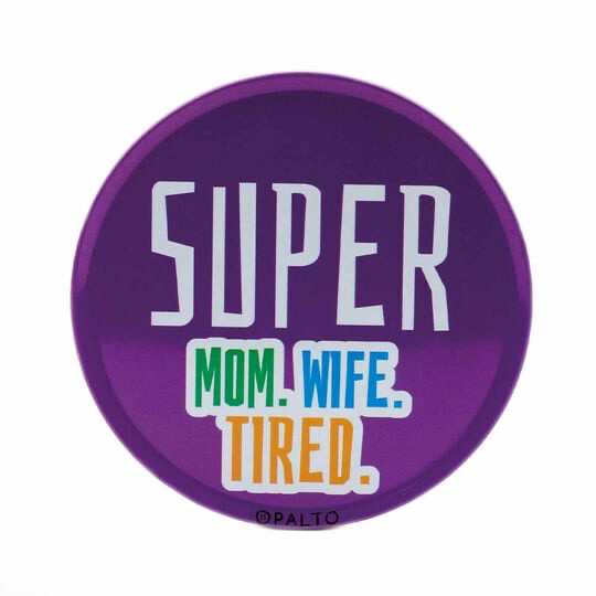 Super mom