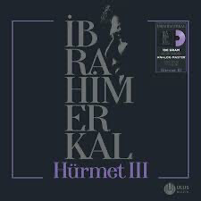 ibrahim erkal Hürmet 3