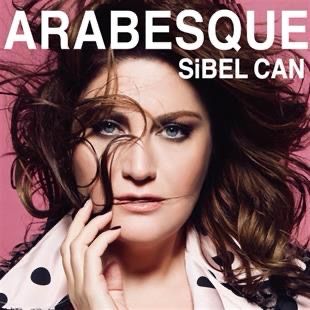 Sibel Can arabesque