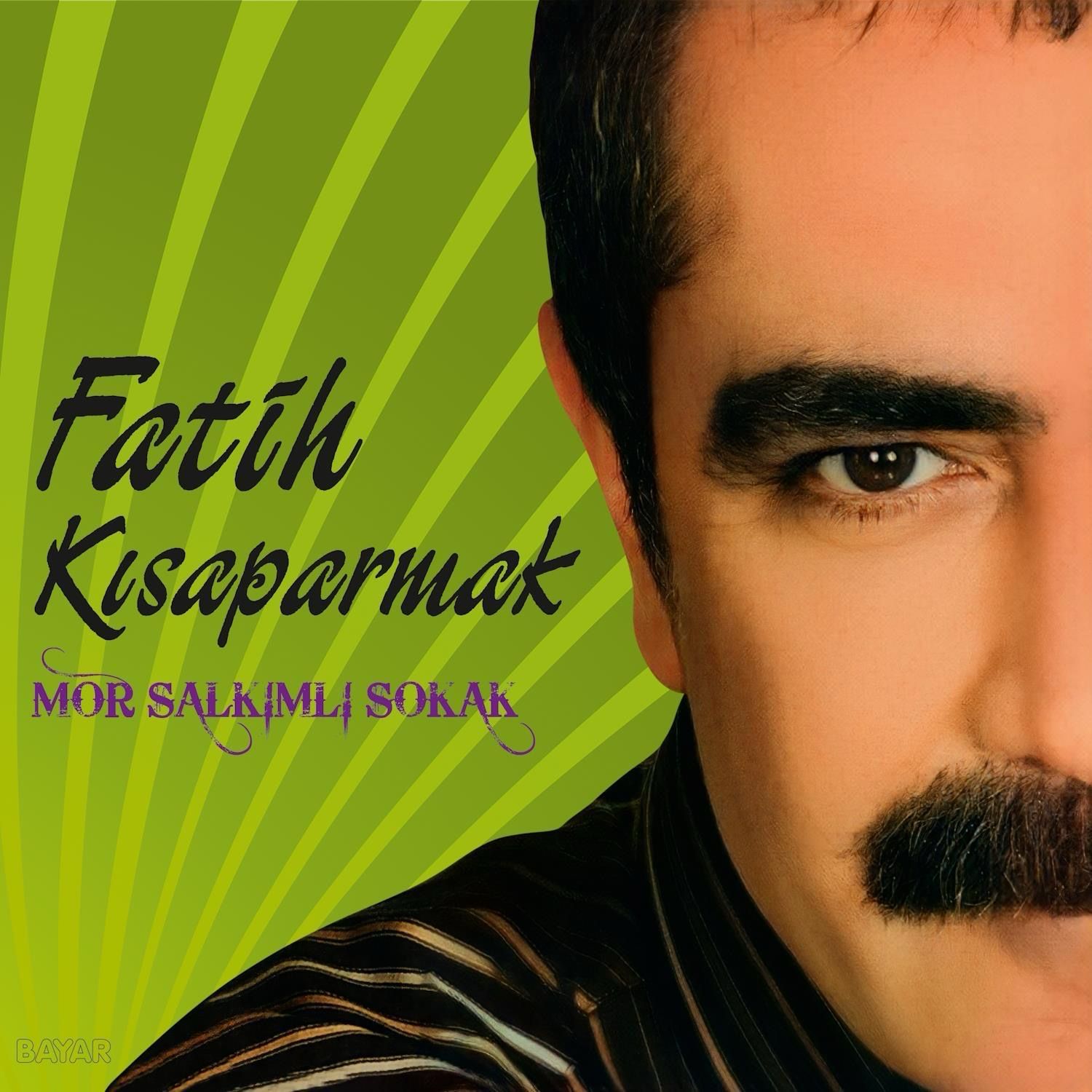 Fatih Kisaparmak - Mor Salkimli Sokak