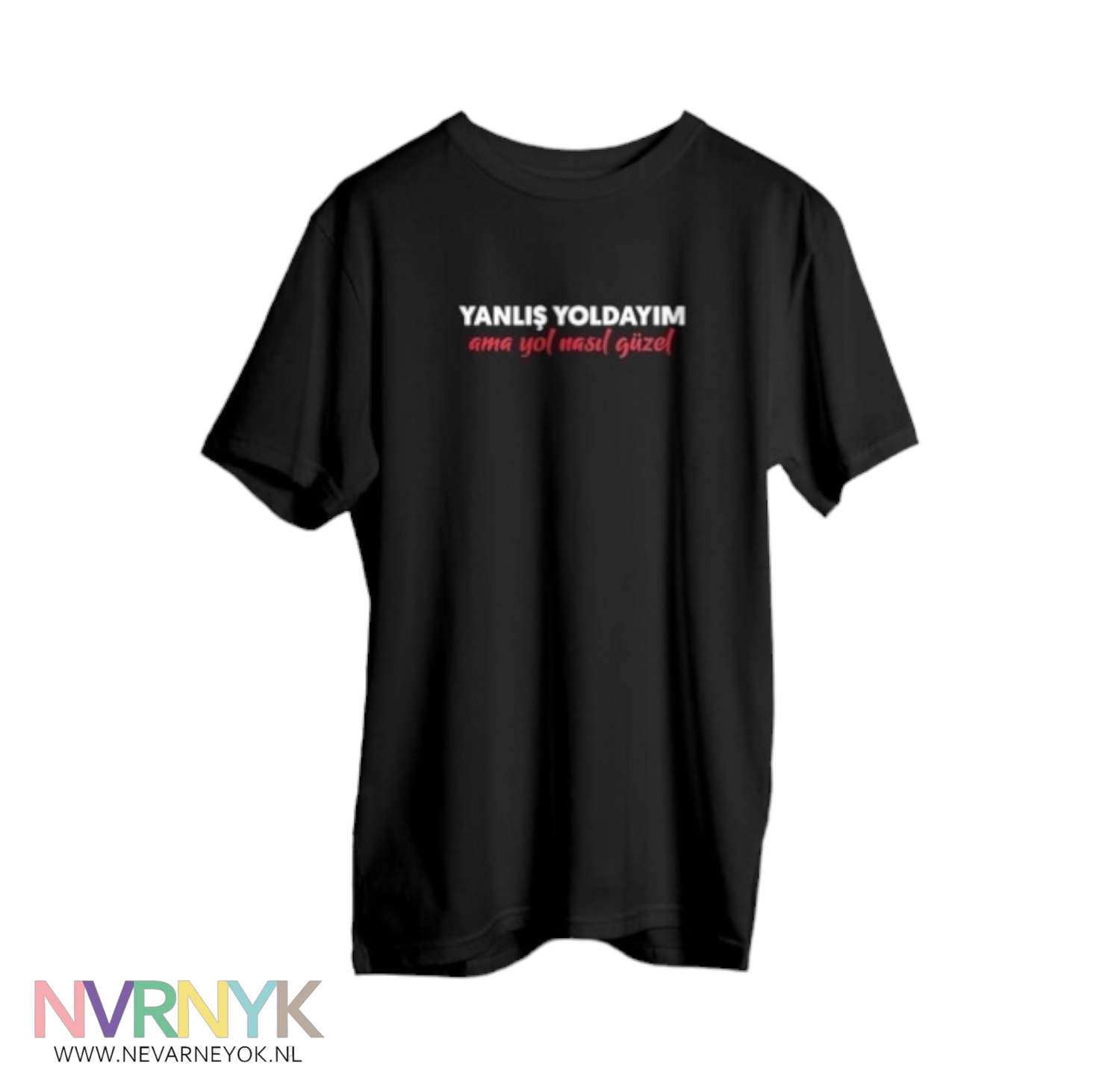 NVRNYK Mood Yol Nasil Guzel black