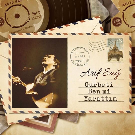 Arif Sağ - Gurbeti Ben Mi Yarattım