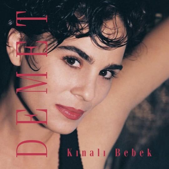 Demet Sağıroğlu - Kınalı bebek