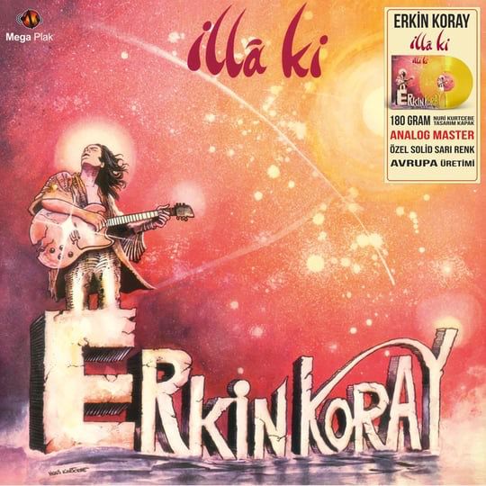 Erkin Koray - Illá ki