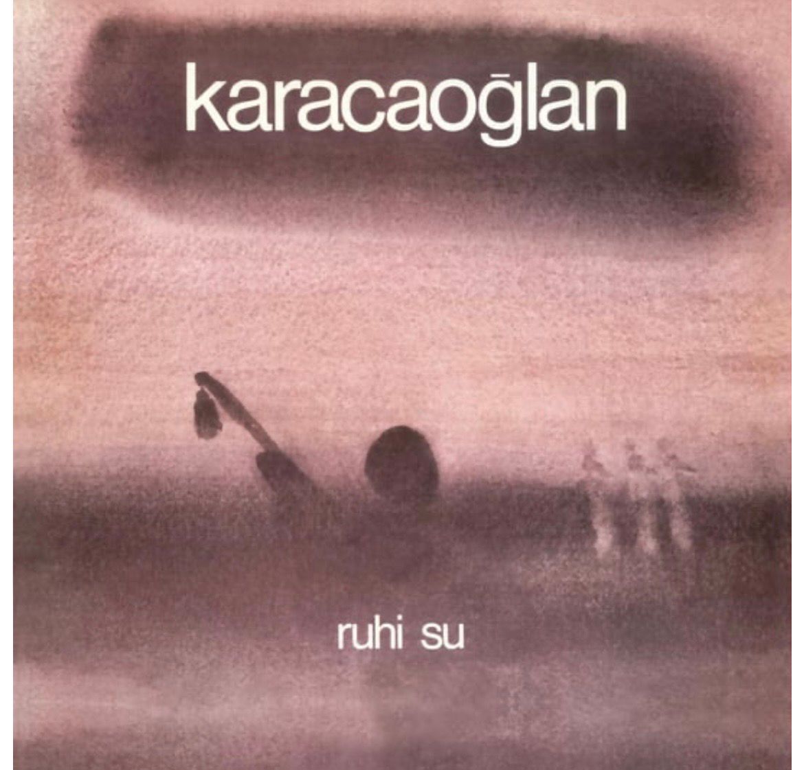 Ruhi Su - Karacaoğlan