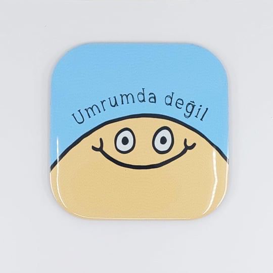 Umrumda degil