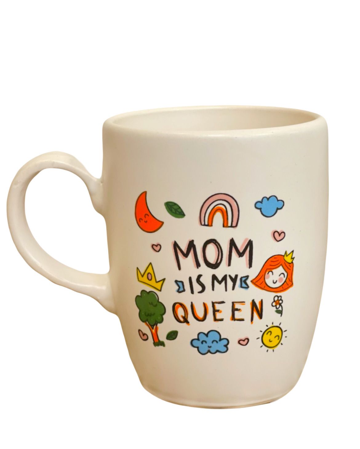Mom Is My Queen