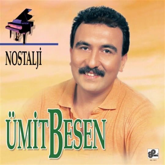 Ümit Besen - Nostalji