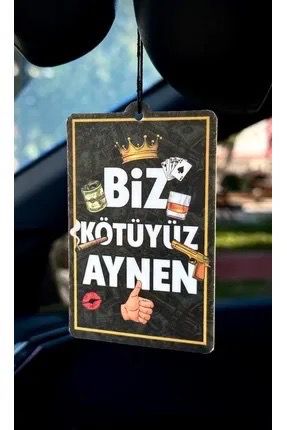 Biz kötüyüz
