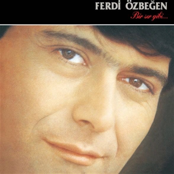 Ferdi Özbeğen - Bir Sır