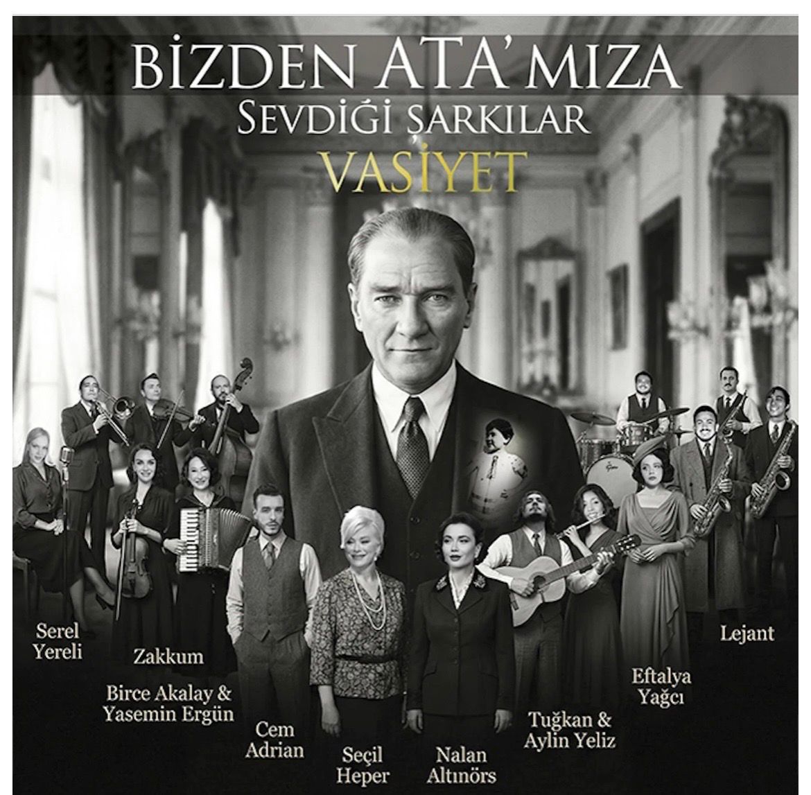 [ LP ] Bizden Ata’mıza Sevdiği Şarkılar- Vasiyet