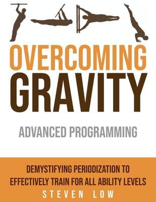 Overcoming Gravity 第二版 OG Digital Books Bundle: Overcoming Gravity 2nd Ed & Advanced