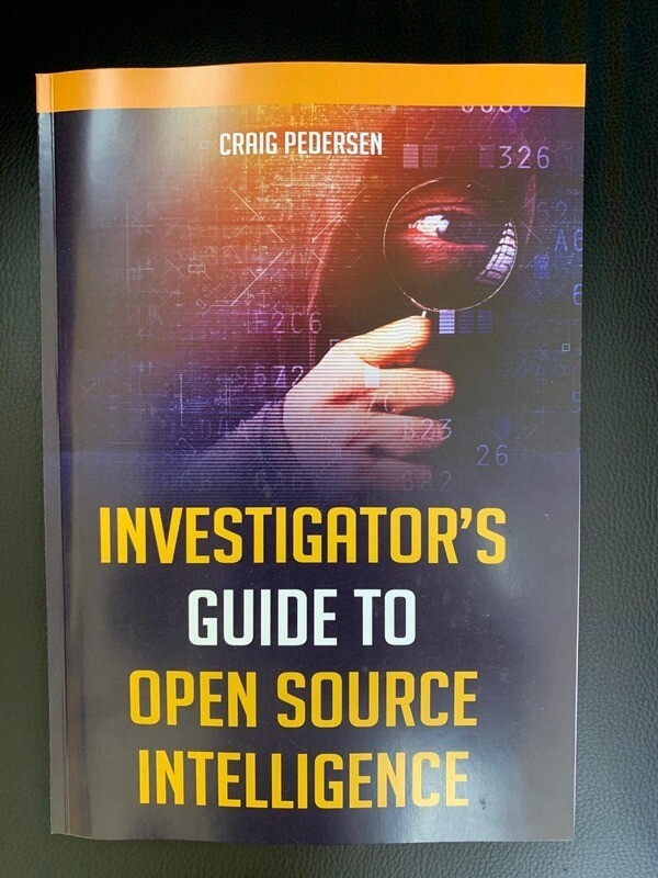 Investigator's Guide to Open Source Intelligence