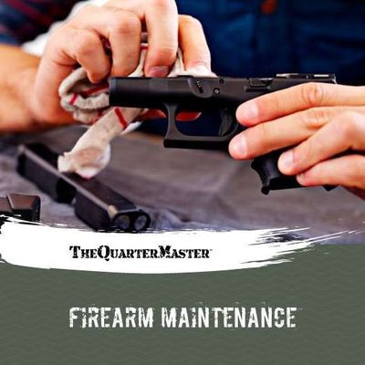Firearm Maintenance