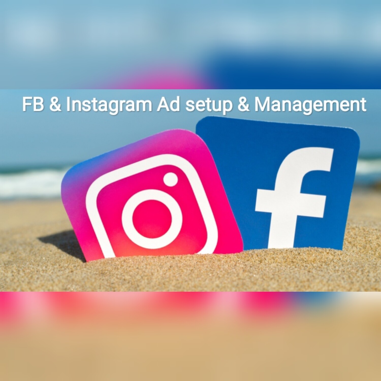 Facebook and Instagram Ad Campaign