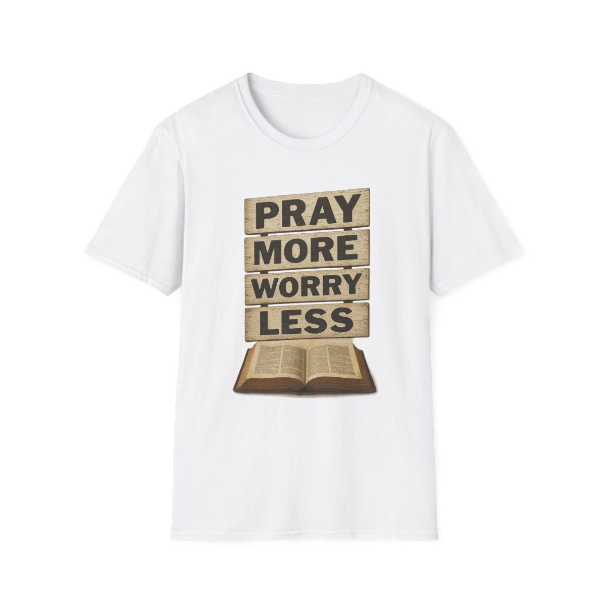 Spiritual Quote T-Shirt, Pray More Worry Less Tee, Unisex Graphic Shirt, Motivational Gift, Faith-Based Apparel