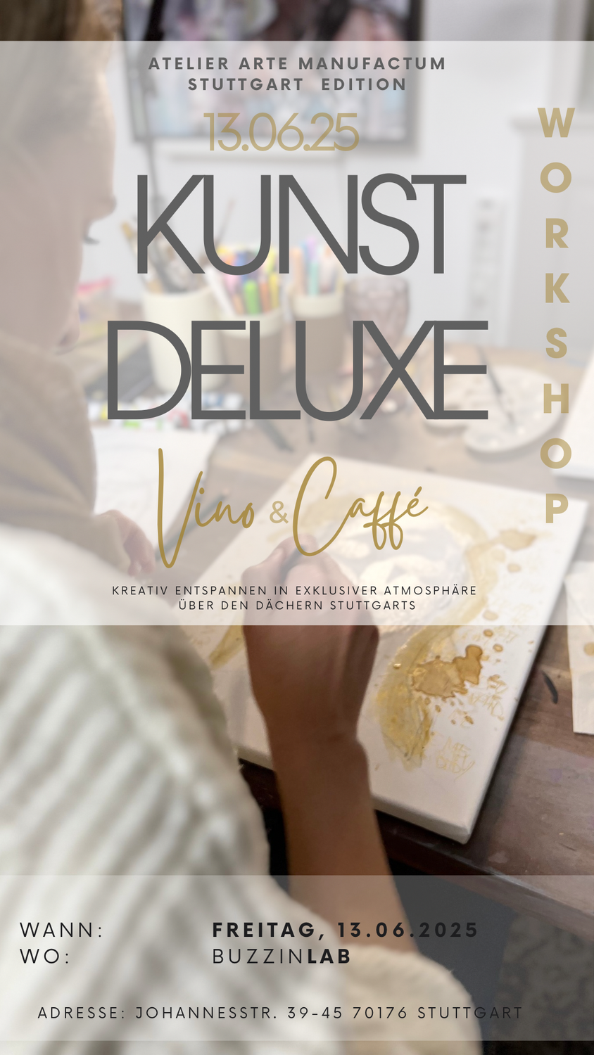 Kunst-Deluxe - Vino é Caffé-Workshop 13/6/25