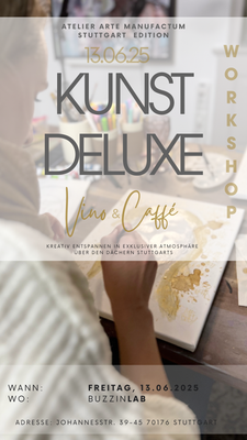 Kunst-Deluxe - Vino é Caffé-Workshop 10/10/25 Kunst-Deluxe - Vino é Caffé-Workshop 10/10/25
