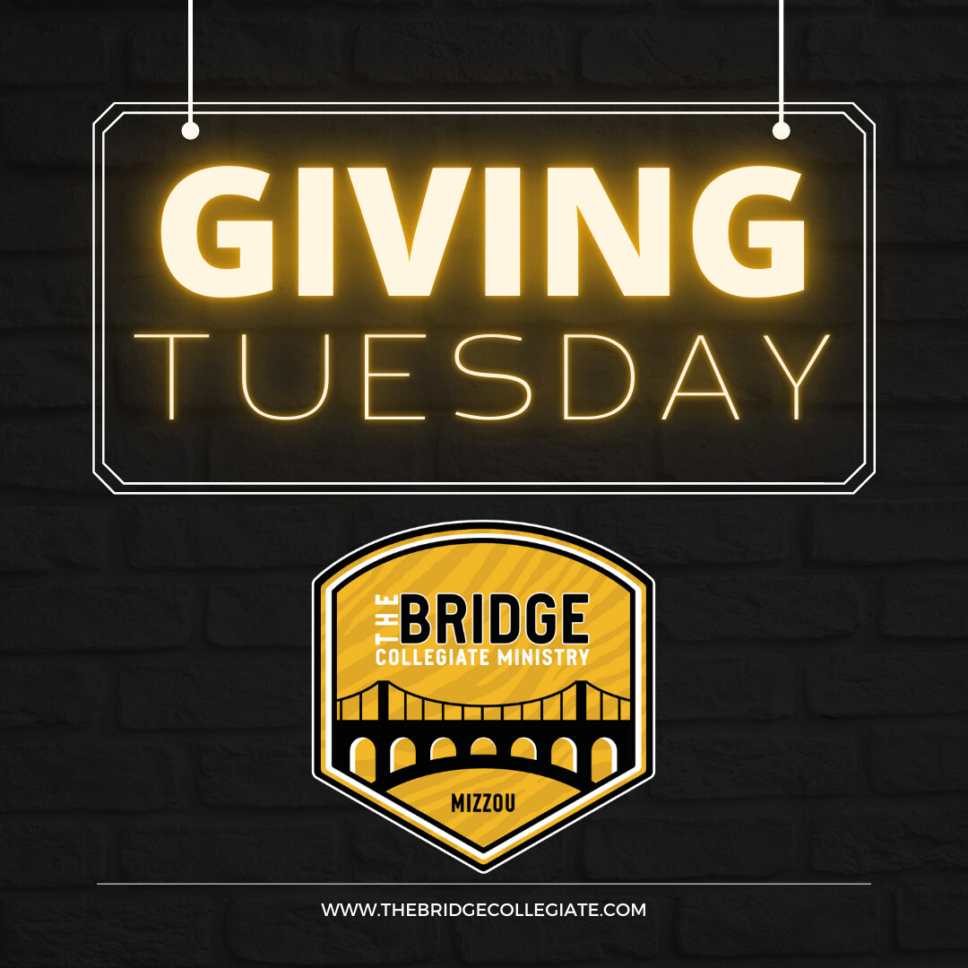 Giving Tuesday The Bridge Mizzou
