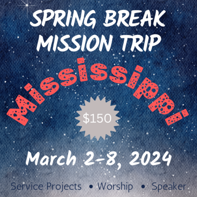 Spring Break Mission Trip MoVal