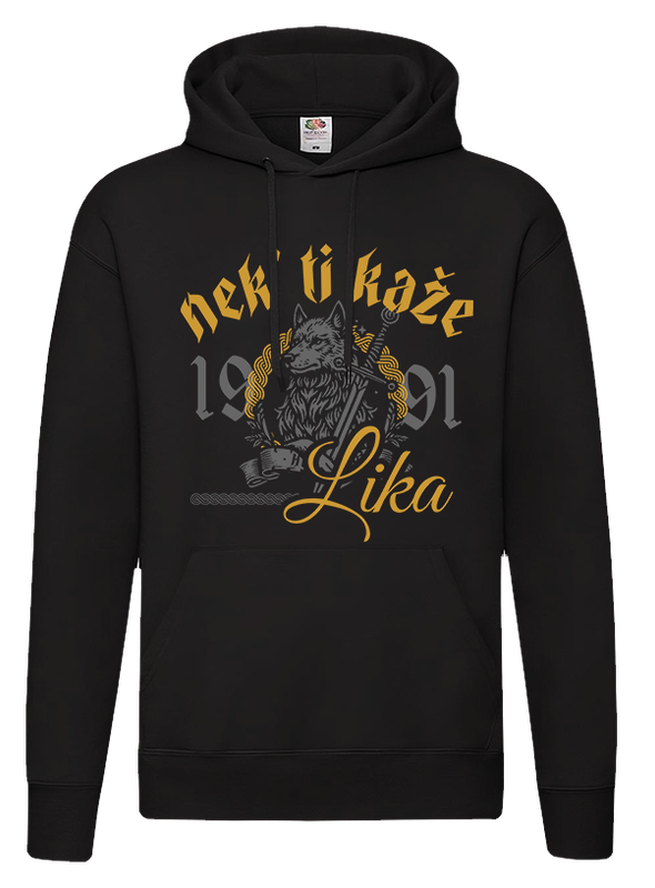 Nek&#39; ti kaže Lika Hoodie crna