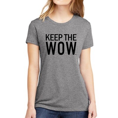 Keep the WOW Ladies T-Shirt