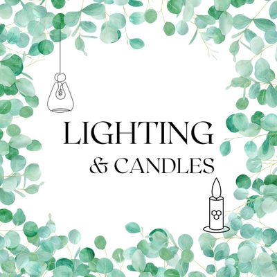Lighting &amp; Candles