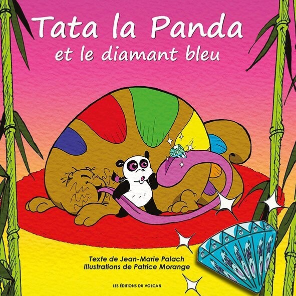 TATA LA PANDA ET LE DIAMANT BLEU tome 2
